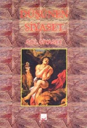 Düşünen Siyaset Aylık Düşünce Dergisi / Sol Siyaset - Yıl: Temmuz 1999 Sayı: 6 ürün görseli 1