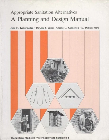 A Planning and Design Manual - Appropriate Sanitation Alternatives - World Bank Studies in Water Supply and Sanitation 2 ürün görseli 1