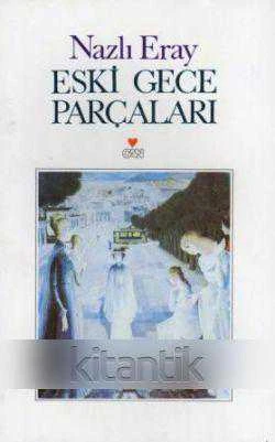 Eski Gece Parçaları - 1992 Yılı İkinci Baskısı ürün görseli 1