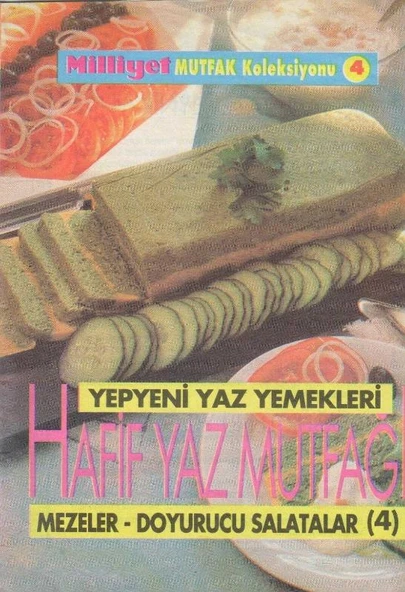 Mutfak Koleksiyonu Hafif Yaz Mutfağı Mezeler, Doyurucu Salatalar 4 Kuşe Kağıda, Renkli, Resimli Tariflerle ürün görseli 1