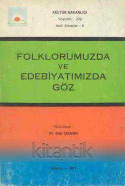 Folklorumuzda ve Edebiyatımızda Göz / 1977 Yılı İlk Baskısı ürün görseli 1