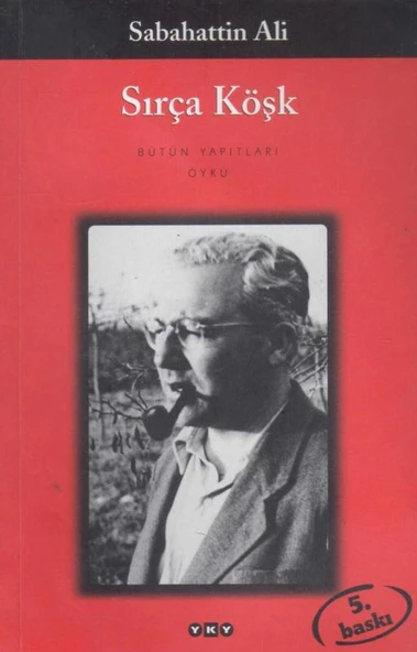 Sırça Köşk / Bütün Yapıtları - 2006 Yılı 5. Baskısı ürün görseli 1