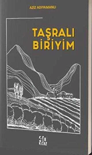 Taşralı Biriyim - 2023 Yılı İlk Baskısı ürün görseli 1
