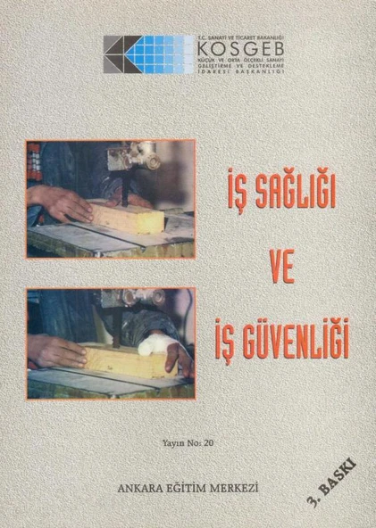 İş Sağlığı ve İş Güvenliği - 1997 Yılı Üçüncü Baskısı ürün görseli 1