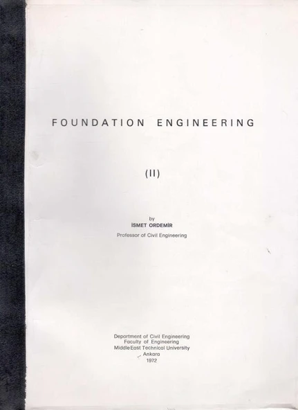 Foundation Engineering Cilt: II - 1972 Yılı İlk Baskısı ürün görseli 1