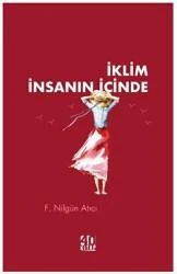 İklim İnsanın İçinde / Öykü - 2023 Yılı İlk Baskısı ürün görseli 1