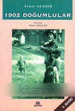 1902 Doğumlular (1997 Yılı Üçüncü Baskısı) Öner Ünalan Çevirisi ürün görseli 1