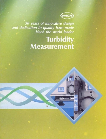 HACH 30 Years of Innovative Design and Dedication to Quality Have Made Hach the World Leader - Turbidity Measurement - Kuşe Kağıda, Renkli, Resimli, İlk Baskısı ürün görseli 1