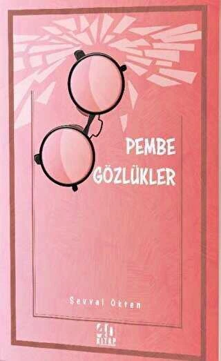 Pembe Gözlükler - 2023 Yılı İkinci Baskısı ürün görseli 1