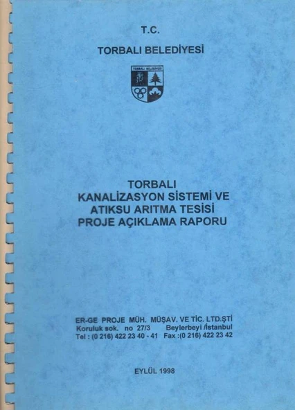 Torbalı Belediyesi - Torbalı Kanalizasyon Sistemi ve Atıksu Arıtma Tesisi Proje Açıklama Raporu - Eylül 1998 ürün görseli 1