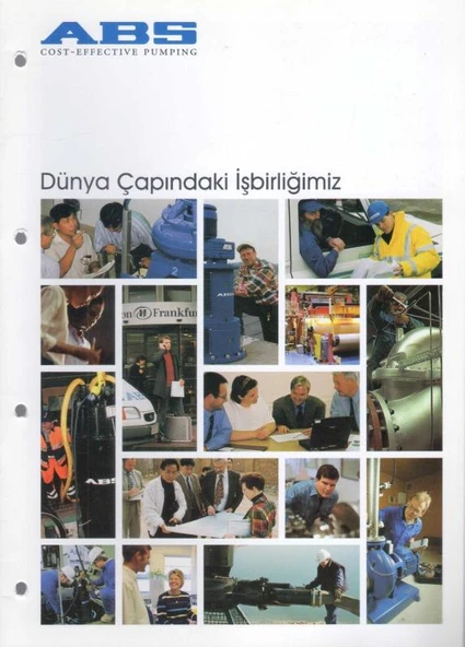 ABS Cost-Effective Pumping / Dünya Çapındaki İşbirliğimiz - Kuşe Kağıda, Renkli, Resimli, İlk Baskısı ürün görseli 1