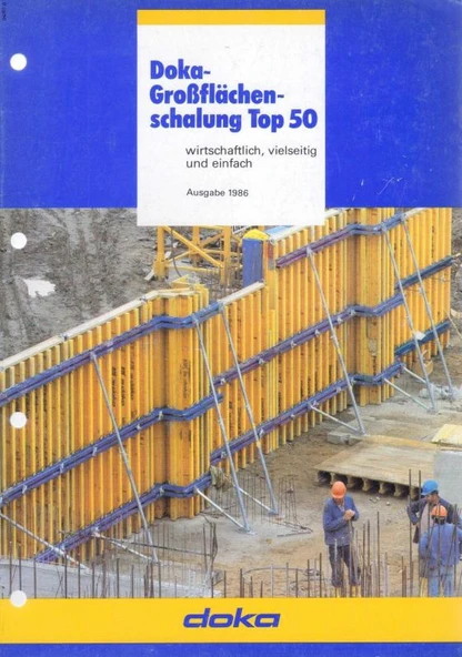 DOKA - Doka-GroBflachen-Schalung Top 50 (Wirtschaftlich, Vielseitig und Einfach)  - Kuşe Kağıda, Renkli, Resimli, İlk Baskısı ürün görseli 1