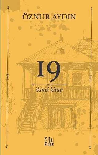 19 / İkinci Kitap / Roman - 2023 Yılı İlk Baskısı ürün görseli 1