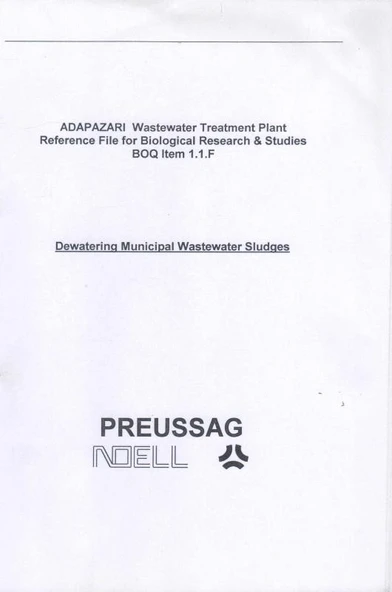 Adapazarı Belediyesi WWTP - Reference File for Biological Research & Studies - BOQ Item 1.1.F - Presented by Preussag Noell Wassertechnik GmbH / Devatering Municipal Wastewater Sludges ürün görseli 1