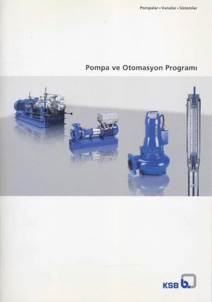 KSB Pompa ve Otomasyon Programımız - Pompalar, Vanalar, Sistemler - Kuşe Kağıda, Renkli, Resimli Baskısı ürün görseli 1