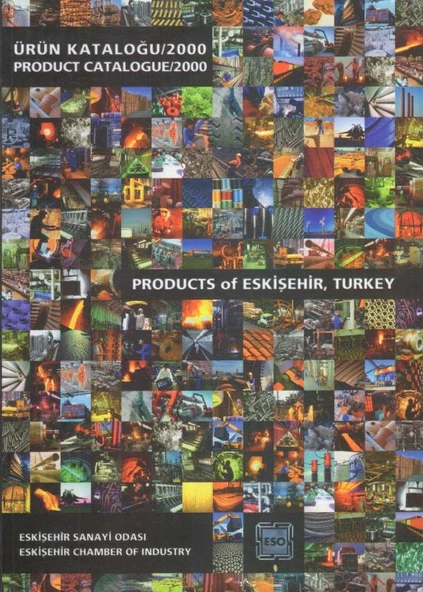 Ürün Kataloğu 2000 / Product Catalogue 2000 - Products of Eskişehir, Turkey - 2000 Yılı Kuşe Kağıda, Renkli, Resimli İlk Baskısı ürün görseli 1