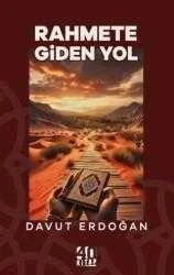 Rahmete Giden Yol (Kur'a'ın İlk Emri: Oku - Yaradan Rabbi,nin Adıyla Oku - Alak 1) / İslam - 2024 Yılı İlk Baskısı ürün görseli 1