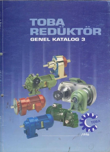 Toba Redüktör Genel Katalog 3 - Kuşe Kağıda, Renkli, Resimli, İlk Baskısı ürün görseli 1
