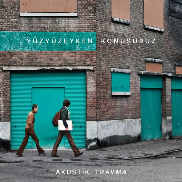 Yüzyüzeyken Konuşuruz Akustik Travma - Plak ürün görseli 1