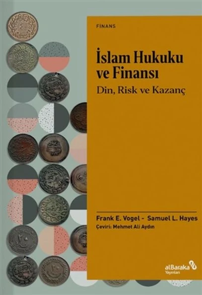 İslam Hukuku ve Finansı - Din, Risk Ve Kazanç ürün görseli 1