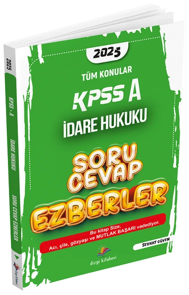 Dizgi Kitap 2025 KPSS A Grubu İdare Hukuku Soru Cevap Ezberler - Serhat Güven Dizgi Kitap ürün görseli 1