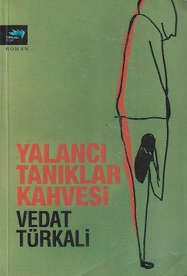 Yalancı Tanıklar Kahvesi Vedat Türkali Turkuvaz Kitap ürün görseli 1