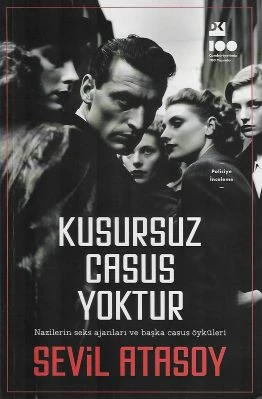 Kusursuz Casus Yoktur Sevil Atasoy Doğan Kitap ürün görseli 1