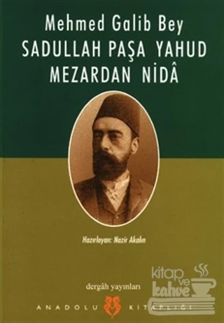 Sadullah Paşa Yahud Mezardan Nida ürün görseli 1
