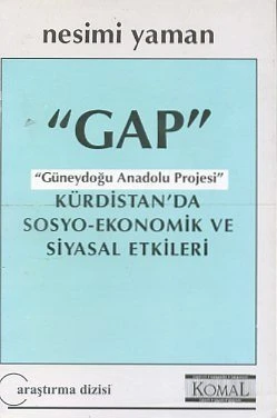GAP Kürdistan'da Sosyoekonomik ve Siyasal Etkileri ürün görseli 1