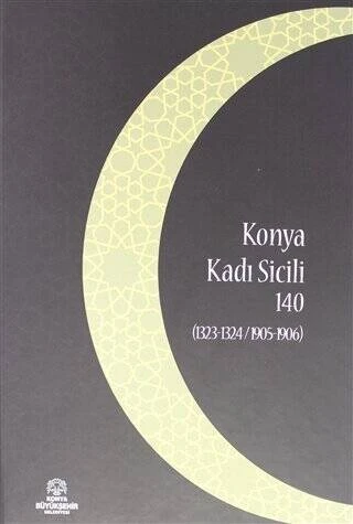 Konya Kadı Sicili 140 (1323 1324 / 1905 1906) ürün görseli 1