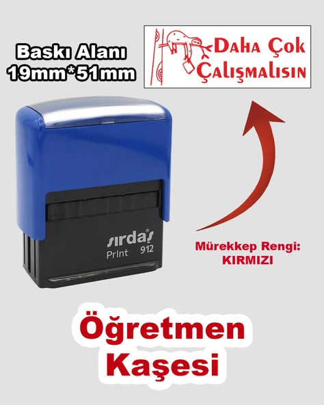 Öğretmen Kaşesi - Daha Çok Çalışmalısın, 912 (51mm x 19mm) Kırmızı Keçeli Otomatik Kaşe ürün görseli 1