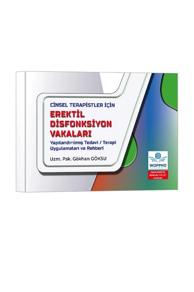 Cinsel Terapistler İçin Erektil Disfonksiyon Vakaları Yapılandırılmış Tedavi / Terapi Uygulamaları ve Rehberi ürün görseli 1