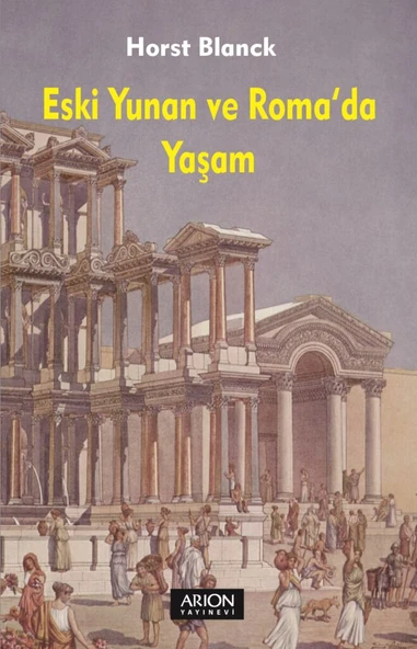 Eski Yunan ve Roma’da Yaşam ürün görseli 1