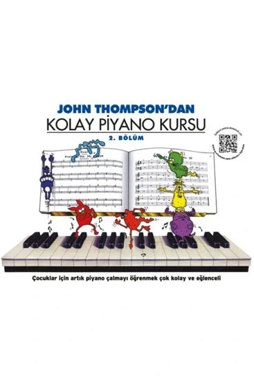 John Thompson`dan Kolay Piyano Kursu 2. Bölüm ürün görseli 1