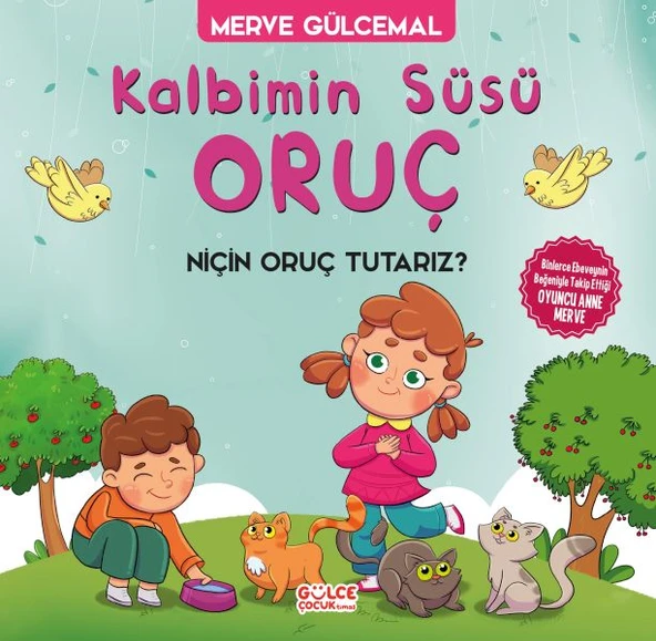 Kalbimin Süsü Oruç - Neden Oruç Tutarız? ürün görseli 1