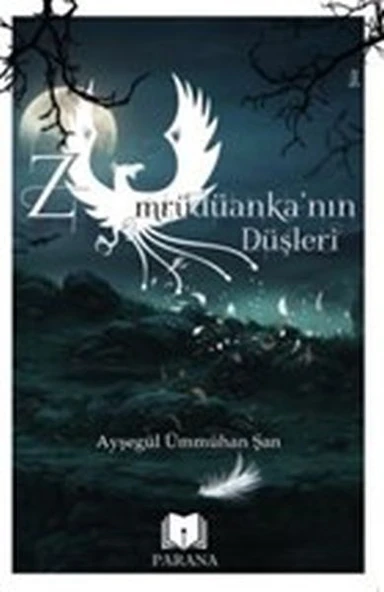 Zümrüdüanka’nın Düşleri ürün görseli 1