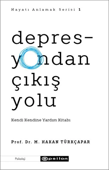 Depresyondan Çıkış Yolu - Kendi Kendine Yardım Kitabı ürün görseli 1