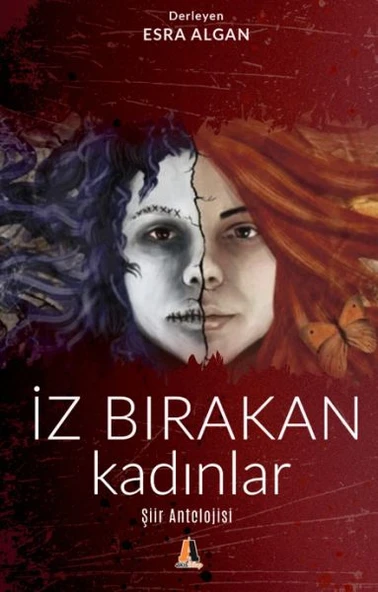 İz Bırakan Kadınlar - Şiir Antolojisi ürün görseli 1