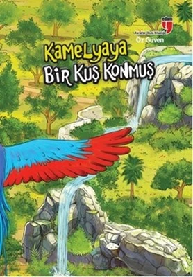 Kamelyaya Bir Kuş Konmuş - Öz Güven ürün görseli 1