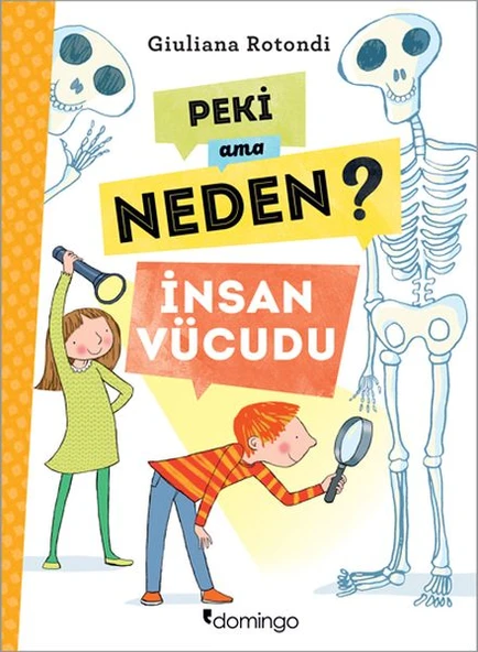 Peki Ama Neden? - İnsan Vücudu ürün görseli 1