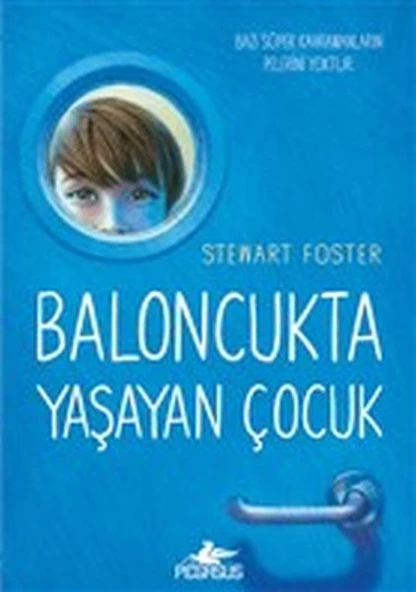 Baloncukta Yaşayan Çocuk - Bazı Süper Kahramanların Pelerini Yoktur ürün görseli 1