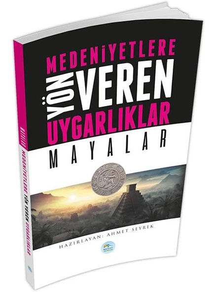 Mayalar : Medeniyete Yön Veren Uygarlıklar ürün görseli 1