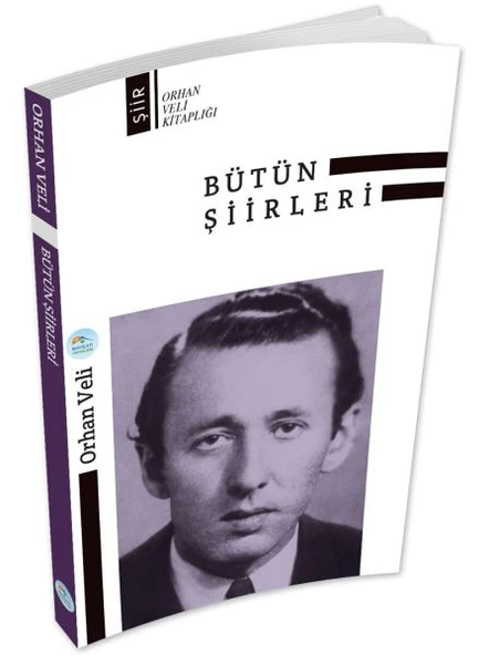 Orhan Veli Bütün Şiirleri ürün görseli 1