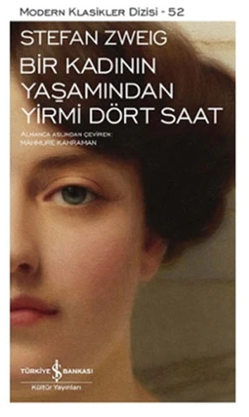 Bir Kadının Yaşamından Yirmi Dört Saat - Modern Klasikler Dizisi ürün görseli 1