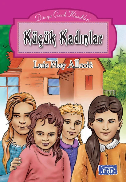 Dünya Çocuk Klasikleri Dizisi Küçük Kadınlar ürün görseli 1