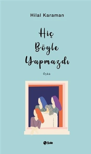 Hiç Böyle Yapmazdı ürün görseli 1