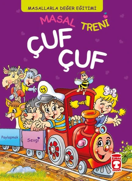 Masal Treni Çuf Çuf - Masallarla Değer Eğitimi (Fleksi Cilt) ürün görseli 1
