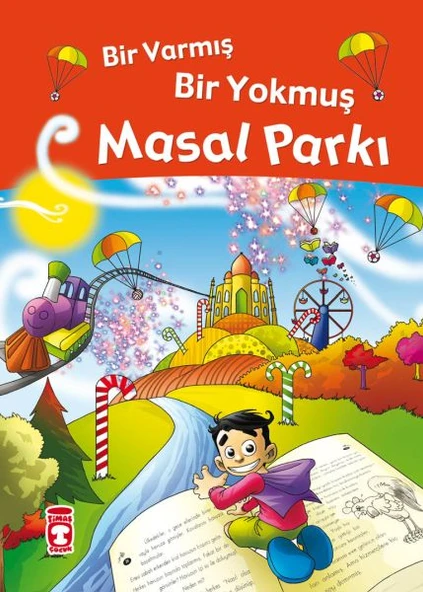 Bir Varmış Bir Yokmuş Masal Parkı (Fleksi Cilt) ürün görseli 1