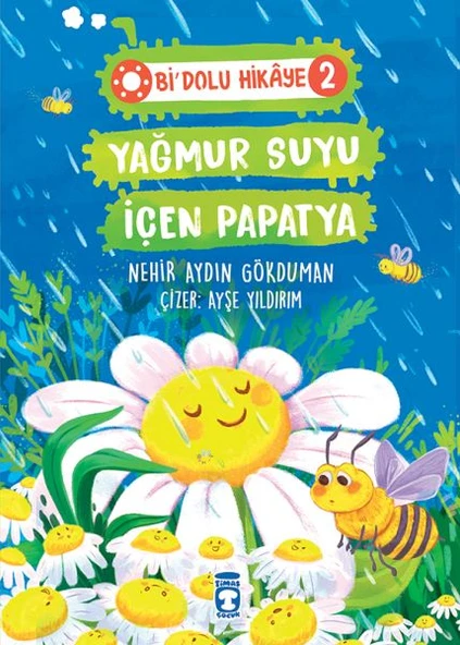 Yağmur Suyu İçen Papatya - Bi Dolu Hikaye 2 ürün görseli 1