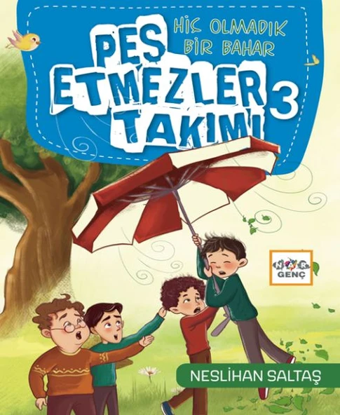 Pes Etmezler Takımı-3-Hiç Olmadık Bir Bahar ürün görseli 1